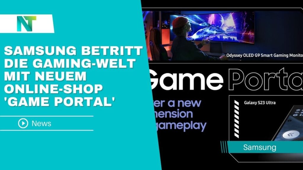 Samsung betritt die Gaming-Welt mit neuem Online-Shop 'Game Portal'