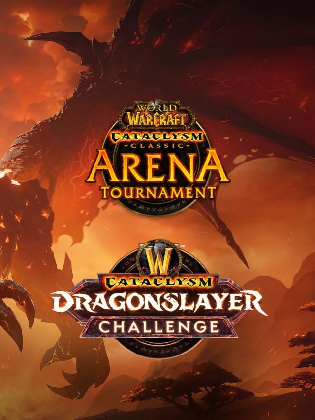World of Warcraft: Cataclysm Classic E-Sport-Events 2024 – Alles über Drachentöter-Herausforderung und Arenaturnier